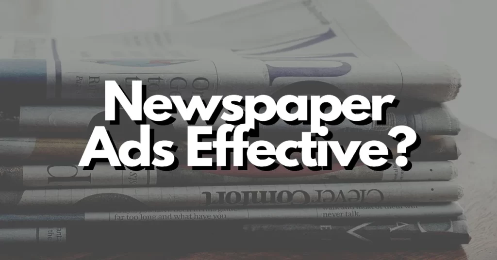 Are newspaper ads effective