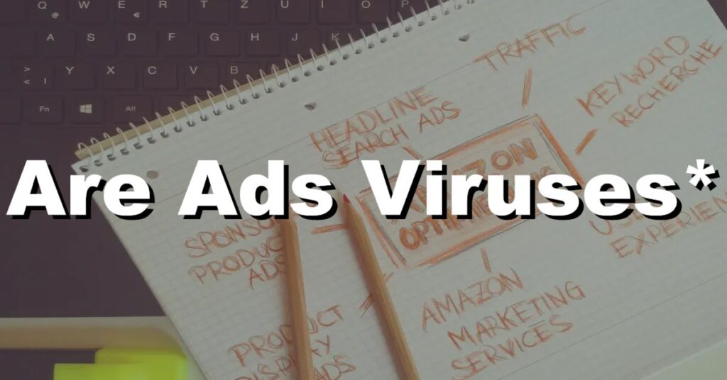 are ads viruses