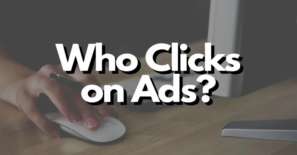 who clicks on ads